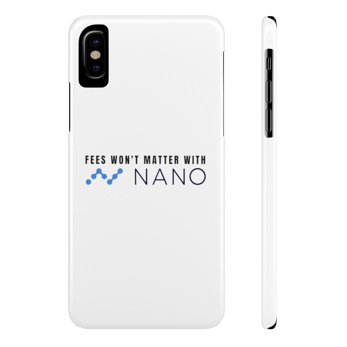 Fees won't matter with nano - Case Mate Slim Phone Cases TCP1607 iPhone X Slim Official Crypto  Merch