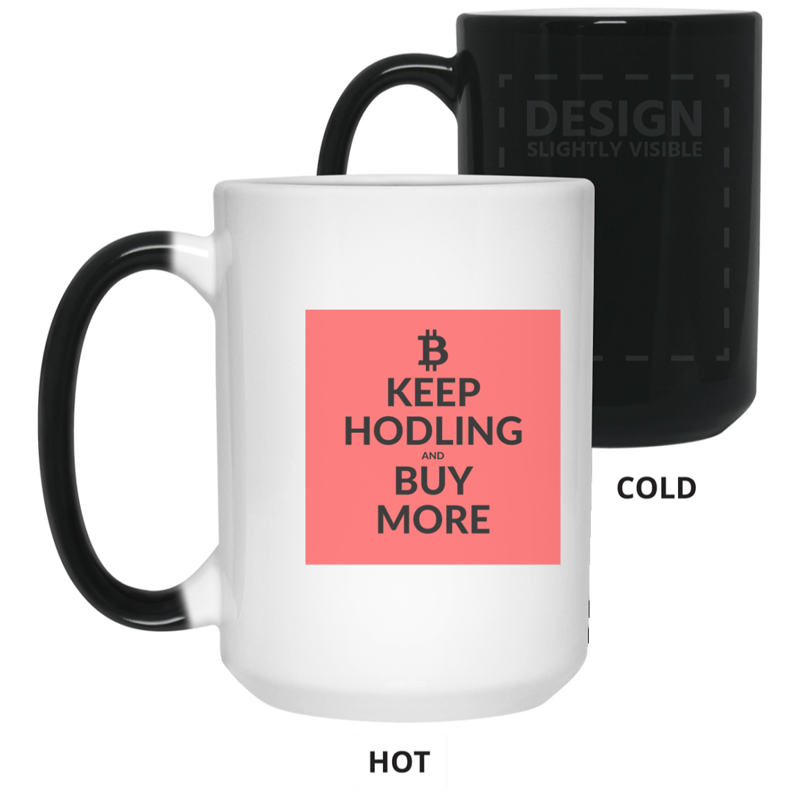 Keep hodling - 15 oz. Color Changing Mug TCP1607 White / One Size Official Crypto  Merch