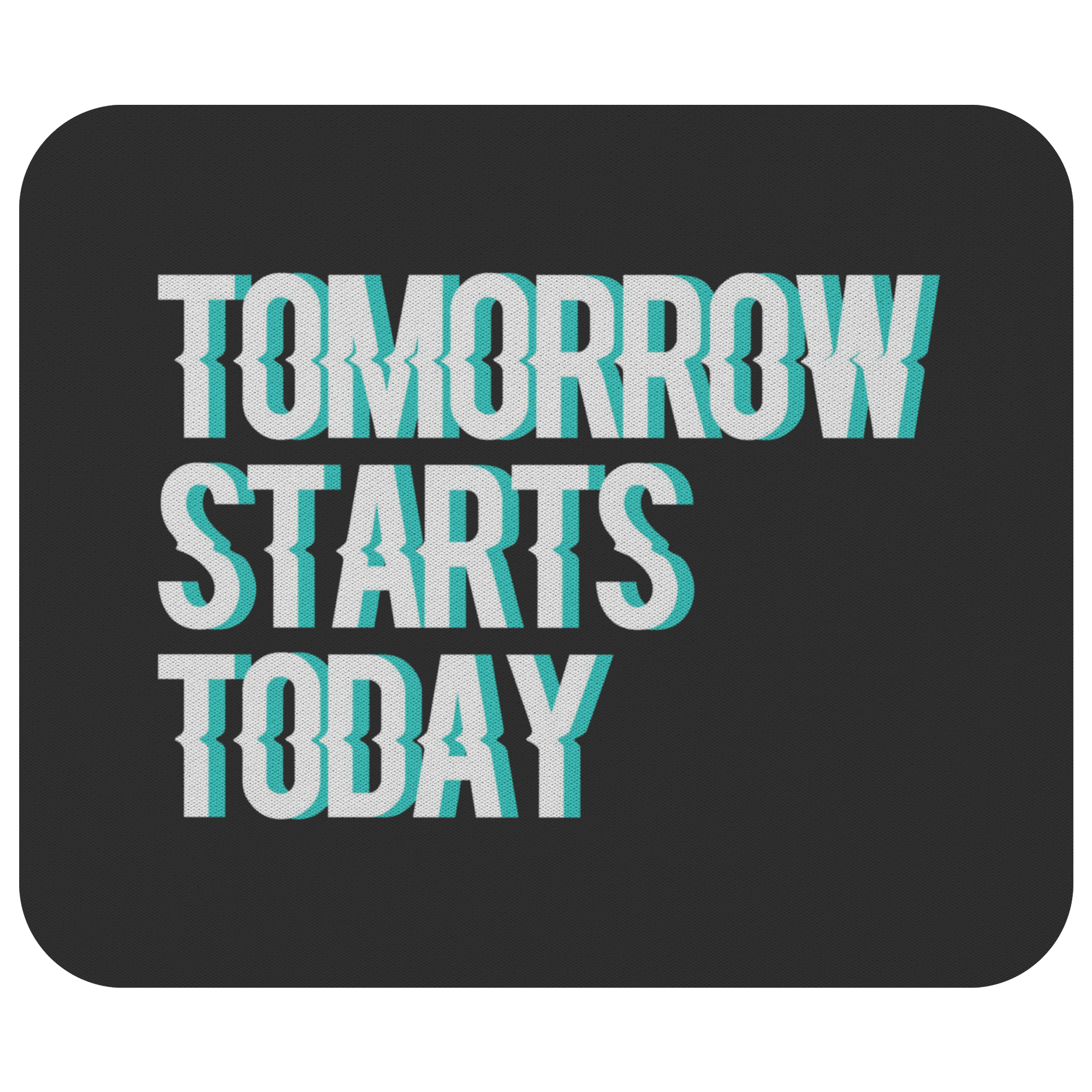 Tomorrow starts today (Zilliqa) - Mousepad TCP1607 Tomorrow starts today (Zilliqa) - Mousepad Official Crypto  Merch